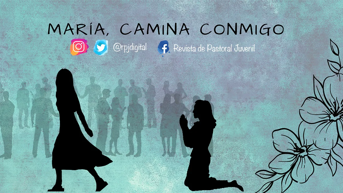María camina conmigo